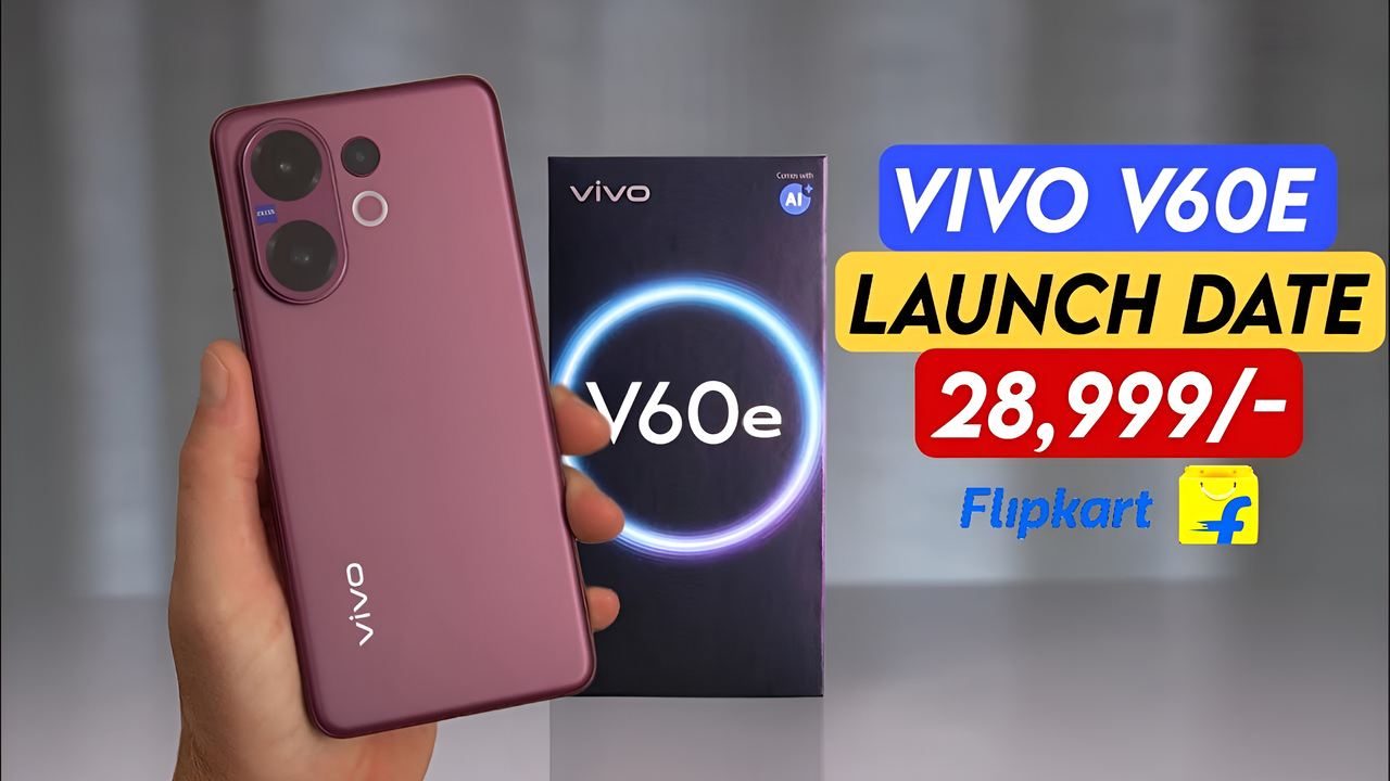 यांग युवाओ के लिए Vivo कंपनी ताबड़तोड़ स्मार्टफोन लाया Vivo V60e 200 MP मुख्य कैमरा 50MP फ्रंट कैमरा IP69 रेटिंग 9 यांग युवाओ के लिए Vivo कंपनी ताबड़तोड़ स्मार्टफोन लाया Vivo V60e 200 MP मुख्य कैमरा 50MP फ्रंट कैमरा IP69 रेटिंग